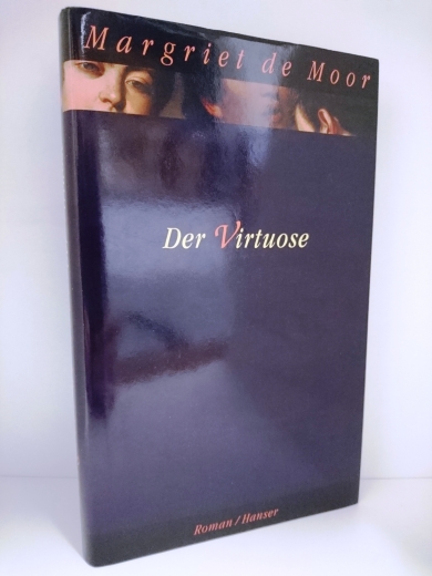 de Moor, Margriet: Der Virtuose