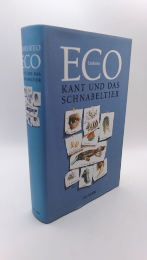 Eco, Umberto: Kant und das Schnabeltier 