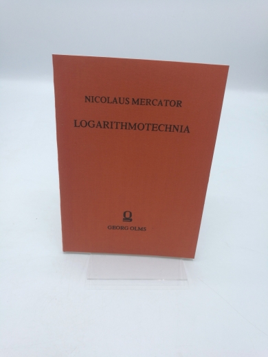 Mercator, Nicolaus: Logarithmotechnia 