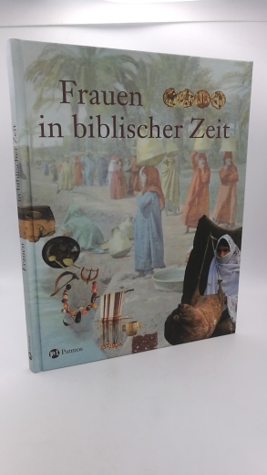 Vamosh, Miriam Feinberg: Frauen in biblischer Zeit 