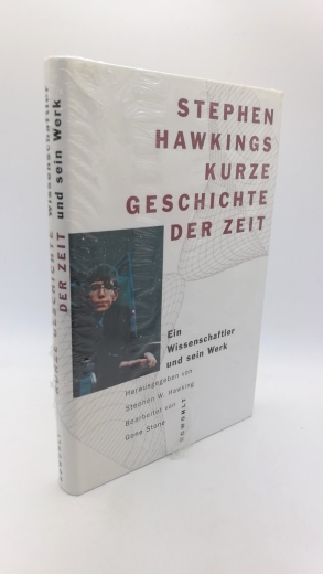 Hawking, Stephen W. (Herausgeber): Stephen Hawkings Kurze Geschichte der Zeit Ein Wissenschaftler und sein Werk