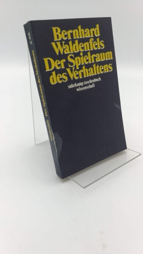 Waldenfels, Bernhard: Der Spielraum des Verhaltens 