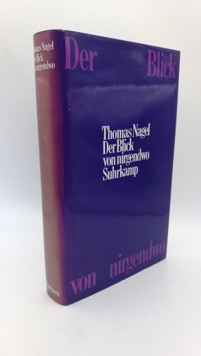 Nagel, Thomas: Der Blick von nirgendwo 