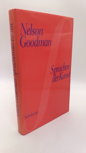 Goodman, Nelson: Sprachen der Kunst Entwurf einer Symboltheorie