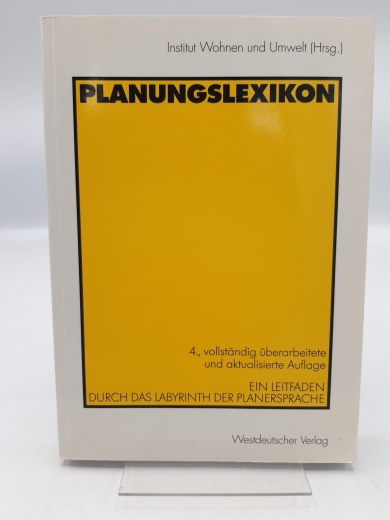 Dauwe-Arnold, Elisabeth: Planungslexikon Ein Leitfaden durch das Labyrinth der Planersprache