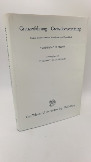 Leonie Marx, Herbert Knust (Hrsg.): Grenzerfahrung - Grenzüberschreitung Studien zu den Literaturen Skandinaviens und Deutschlands