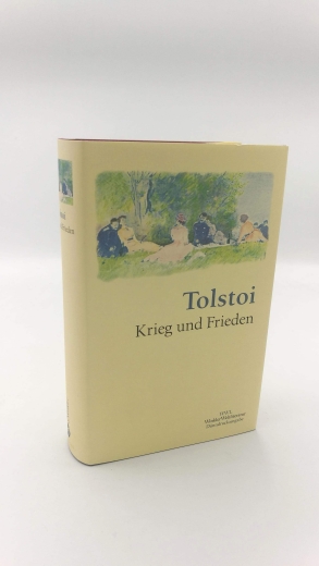 Tolstoj, Leo N.: Krieg und Frieden Roman