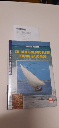 Moser, Achill (Verfasser): Zu den Goldquellen König Salomos / Achill Moser 