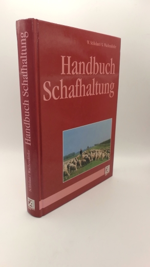 Schlolaut, Wolfgang: Handbuch Schafhaltung 