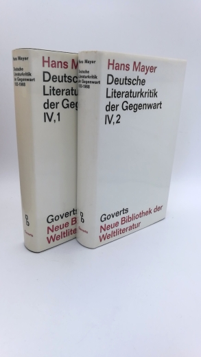 Mayer, Hans (Hrgs.): Deutsche Literaturkritik der Gegenwart. IV, Teil 1 und 2 (=2 Bände) Vorkrieg, Zweiter Weltkrieg und zweite Nachkriegszeit (1933-1986)