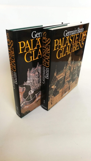 Bazin, Germain: Paläste des Glaubens Die Geschichte der Klöster vom 15. bis zum Ende des 18. Jahrhunderts