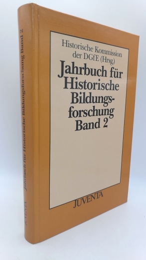 Berg, Christa (Herausgeber): Jahrbuch für Historische Bildungsforschung. Band 2 