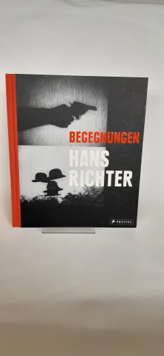 Benson, Timothy O.: Hans Richter - Begegnungen In Zusammenarbeit mit dem Los Angeles County Museum of Art (LACMA) und dem Centre Pompidou-Metz anlässlich der Ausstellung Hans Richter. Begegnungen, Martin-Gropius-Bau, Berlin, 27. März bis 30. Juni 2014] / 