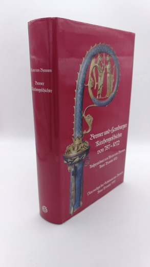 Adam, von Bremen: Bremer und Hamdburger Kirchengeschichte von 787-1072. Aufgezeichnet von Adam von Bremer Anno Domini 1076