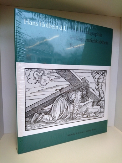 Müller, Christian: Hans Holbein d.J., die Druckgraphik im Kupferstichkabinett Basel Diese Publikation erscheint anlässlich der Ausstellung Hans Holbein d.J., die Druckgraphik im Kupferstichkabinett Basel, Kunstmuseum Basel, 14. Mai - 7. September 1997