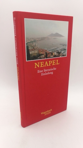 Richter, Dieter (Herausgeber): Neapel Eine literarische Einladung