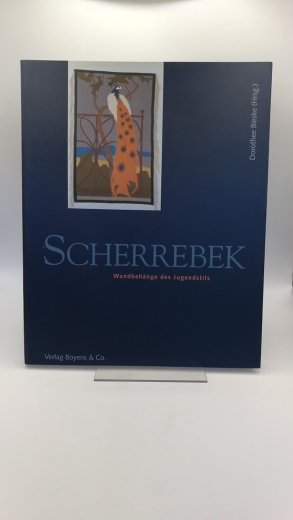 Bieske, Dorothee (Herausgeber): Scherrebek Wandbehänge des Jugendstils