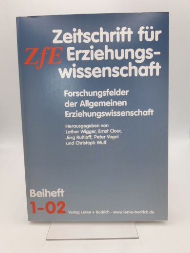 Wigger, Lothar (Hrgs.): Forschungsfelder der allgemeinen Erziehungswissenschaft 