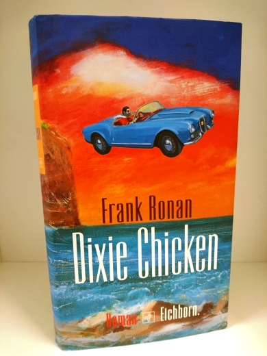 Ronan, Frank: Dixie chicken Roman