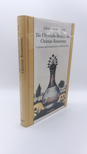 Andreä, Johann Valentin: Die chymische Hochzeit des Christian Rosencreutz 