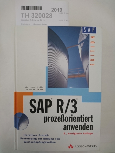 Gerhard Keller: SAP R/3 prozeßorientiert anwenden - Edition SAP (SAP Profiwissen)