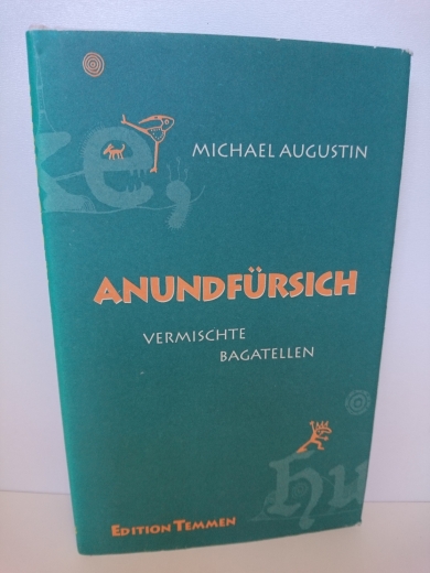 Augustin, Michael: Anundfürsich Vermischte Bagatellen