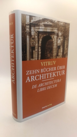 Reber, Franz von (Herausgeber): Vitruv. Zehn Bücher über Architektur = De architectura libri decem 