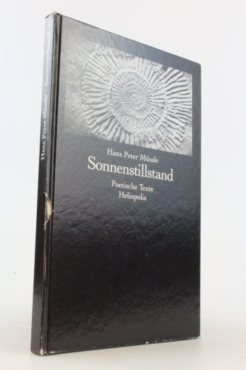 Müssle, Hans Peter: Sonnenstillstand Poetische Texte