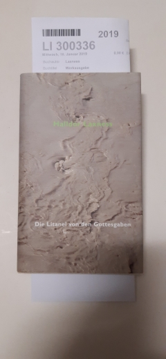 Laxness, Halldor: Werkausgabe Bd. 9., Die Litanei von den Gottesgaben : Roman / aus dem Isländ. von Bruno Kress. Mit einem Nachw. von Hubert Seelow