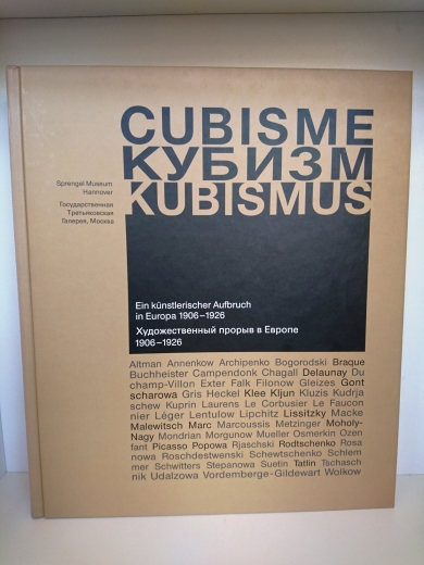  Patricia Drück (Herausgeber): Cubisme = Kubizm = Kubismus Ein künstlerischer Aufbruch in Europa 1906 - 1926; eine Ausstellung des Sprengel-Museum Hannover, 18. Mai - 3. August 2003 und der Staatlichen Tretjakow-Galerie, Moskau, 4. September - 23. Novembe