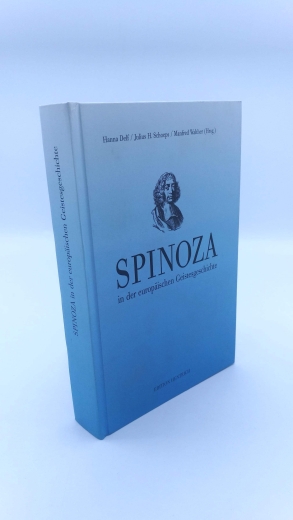 Delf von Wolzogen, Hanna (Herausgeber): Spinoza in der europäischen Geistesgeschichte 