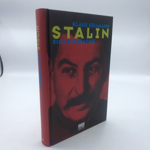 Kellmann, Klaus: Stalin Eine Biographie