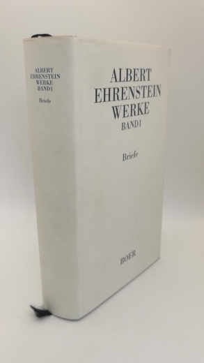 Mittelmann, Hanni (hrs.): Albert Ehrenstein Werke: Band 1: Briefe