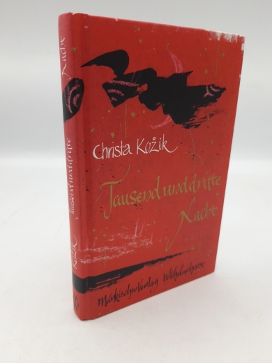 Kozik, Christa (Verfasser): Tausendunddritte Nacht Gedichte