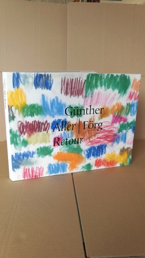 Förg, Günther: Aller - retour