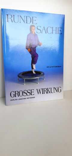 Davison, G. W. P. (Verfasser): Runde Sache - grosse Wirkung / von G. W. P. Davison. [Übers. Joachim Heymans