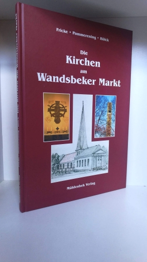 Fricke, Helmuth: Die Kirchen am Wandsbeker Markt 