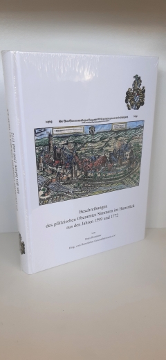 Brommer, Peter (Verfasser): Beschreibungen des pfälzischen Oberamtes Simmern im Hunsrück aus den Jahren 1599 und 1772 / von Peter Brommer 