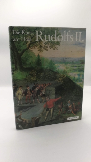 Fucikova, Zieschang, Peter (Übersetzer): Die Kunst am Hofe Rudolfs II.