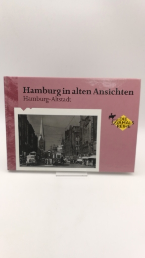 Bremse, Uwe: Hamburg in alten AnsichtenTeil Hamburg-Altstadt