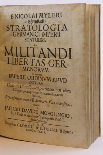 Myleri, B. N. ab Ehrenbach, J. D. Moeglin: Stratologia Germanici Imperii Statuum sive Militandi Liberas Germanorum