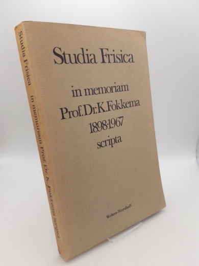 MEIJERING, H.D: Studia Frisica in memoriam Prof. Dr. K.Fokkema 1898-1967 scripta.,Fryske Akademy Nr.332 Wolters-Noordhoff. 
235 Seiten. Original-Broschur.