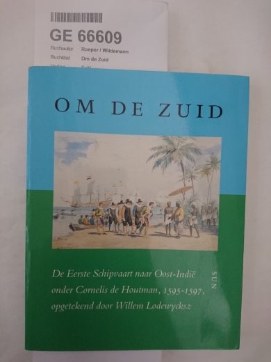 Roeper / Wildemann, Vibeke / Diederick: Om de Zuid