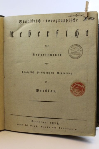 Regierung zu Breslau: Statistisch-topographische Uebersicht des Departements der Königlich Preußischen Regierung zu Breslau