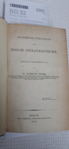 Dr. A. Weber / Alfred Sadous: Akademische Vorlesungen über indische Literaturgeschichte gehalten im Wintersemester 1851/52 Histoire de la Littérature Indienne, Cours professe à l'Université de Berlin, traduit de l'Allemand par A. Sadous