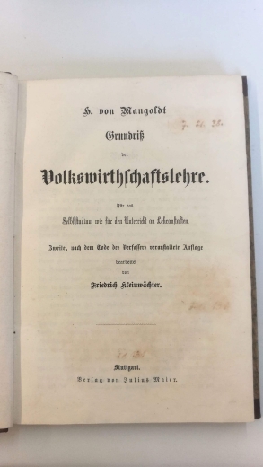 Mangoldt, H. von: Grundriß der Volkswirthschaftslehre Für das Selbststudium wie für den Unterricht an Lehranstalten