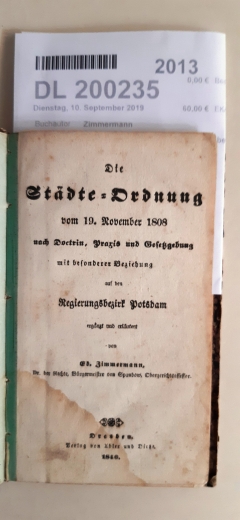 Zimmermann, Ed.: Die Städte-Ordnung vom 19. November 1808 nach Doctrin, Praxis und Gesetzgebung mit besonderer Beziehung auf den Regierungsbezirk Potsdam