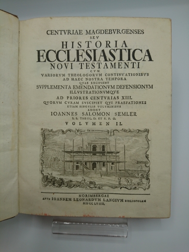 Johann Salomon Semler / Siegmund Jakob Baumgarten: Centuriae Magdeburgenses seu Historia Ecclesiastica Novi Testamenti cum variorum theologorum continuationibus ad haec nostra tempora quas excipient supplementa emendationum defensionum illustrationumque a