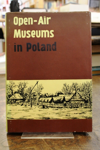 Czajkowski, Jerzy: Open-Air Museums in Poland