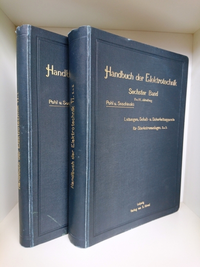 H. Pohl / B. Soschinski: Die Leitungen, Schalt- und Sicherheitsapparate für elektrische Starkstromanlagen